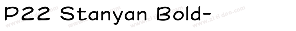 P22 Stanyan Bold字体转换